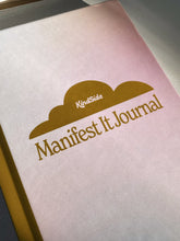 Load image into Gallery viewer, Manifest It Journal