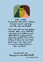 Load image into Gallery viewer, Hope Cards by KindSide Affirmation Art by Lindsay Stripling
